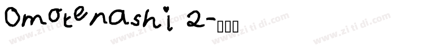 Omotenashi 2字体转换